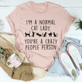 I'm A Normal Cat Lady Tee-0